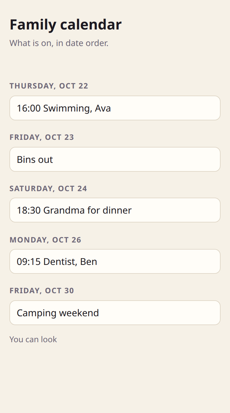 The kitchen calendar as the tablet sees it: this week's events in date order, nothing to tap