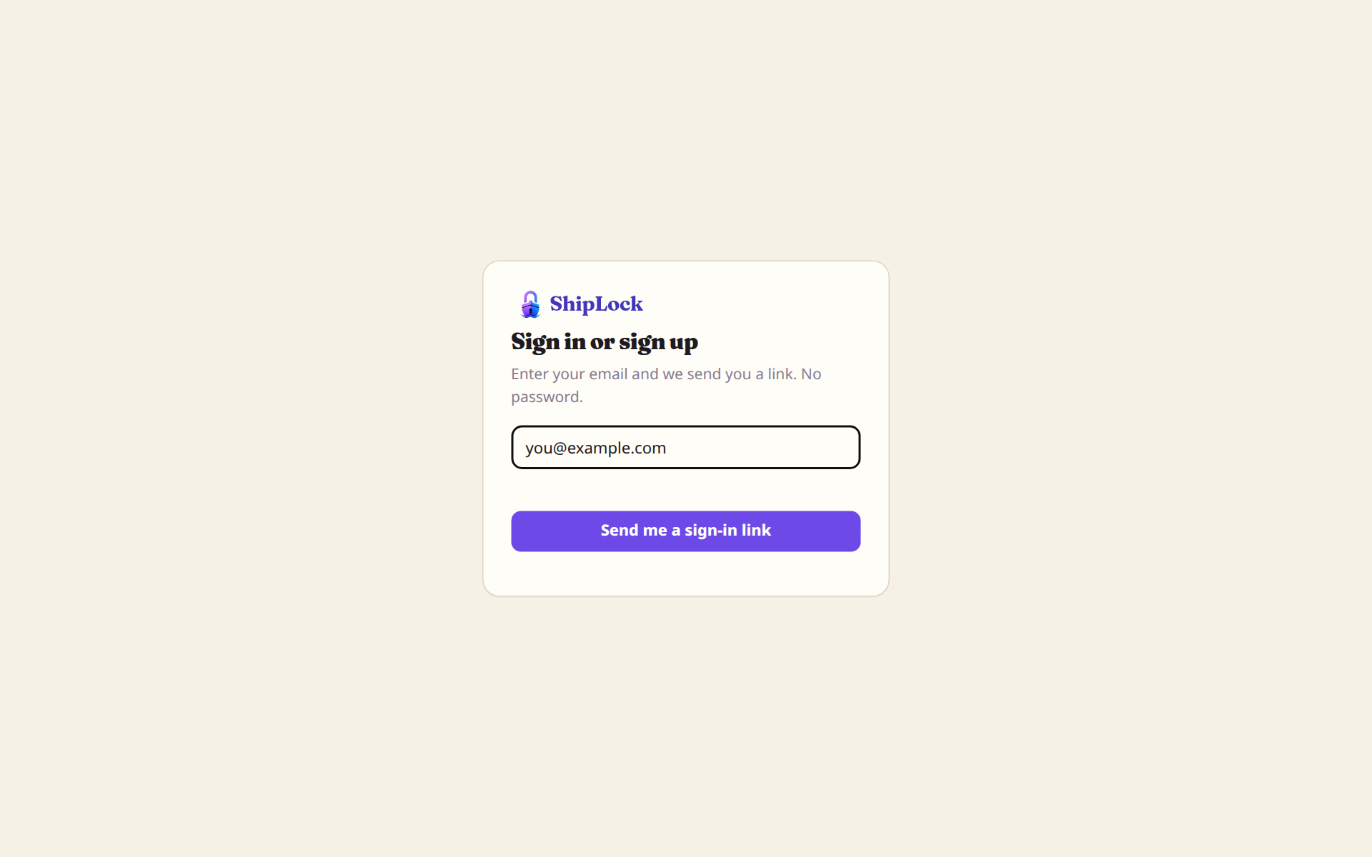 The sign-in card: an email box and one button, Send me a sign-in link